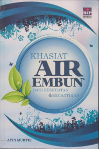 Image of Khasiat Air Embun Bagi Kesehatan & Kecantikan
