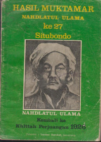 Image of Hasil Muktamar Nahdlatul Ulama Ke 27 Situbondo