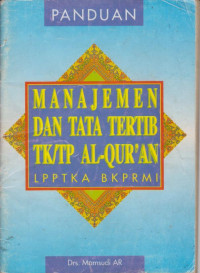 Image of Panduan Manajemen Dan Tata Tertib TK/TP Al - Qur'an