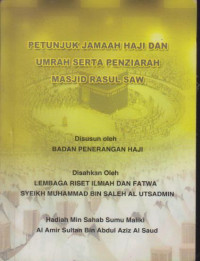 Image of Petunjuk Jama'ah Haji Dan Umrah SertaPeziarah Masjid Rasul SAW