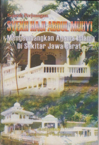 Image of Sejarah Perjuangan Syekh Haji Abdul Muhyi