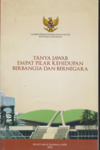 Image of Tanya Jawab Pilar Kehidupan Berbangsa Dan Bernegara