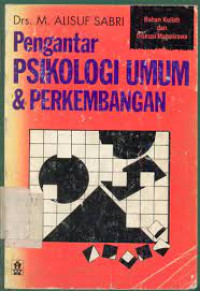 Image of Pengantar Psikologi Umum & Perkembangan